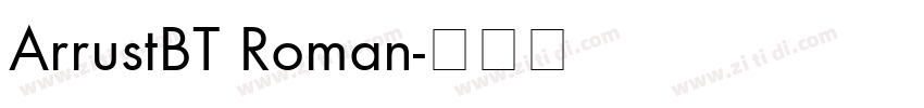 ArrustBT Roman字体转换